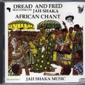 CD: Dread And Fred Iron Works Part 3 African Chant