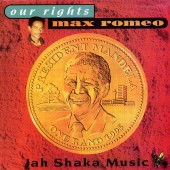 CD: Our Rights – Max Romeo