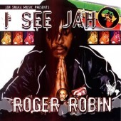 CD: Roger Robin – I See Jah